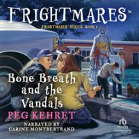 Bone_Breath_and_the_vandals